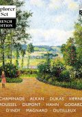Explorer Set - French Edition: Alkan, Chaminade, Dukas, Dupont, Dutilleux, Godard, Hahn, Magnard, Roussel, Vierne, d'Indy (Andreoli, Deljavan, Maltempo, Quartararo, Rubackyte, Taccogna, Torquati, Viner) [10 CDs] (2024) FLAC
