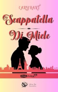 Cary Hart – Scappatella di miele (2024)