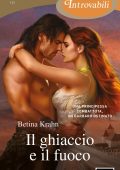 Betina Krahn - Il ghiaccio e il fuoco (2024)