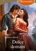 Bertrice Small - Dolce domani (2024)