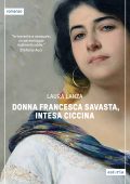 Laura Lanza - Donna Francesca Savasta, intesa Ciccina (2020)