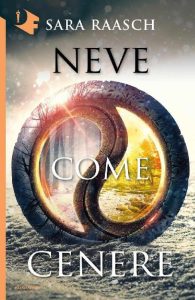 Sara Raasch – Neve come cenere (2017)
