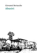 Giovanni Bertacche - Abusivi (2024)