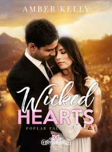 Amber Kelly – Poplar Falls series Vol. 3. Wicked Hearts (2024)