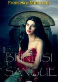 Francesco Mastriani - Il brindisi di Sangue (2024)