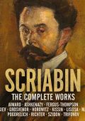 Alexander Scriabin - The Complete Works (18CDs DECCA) (2015) APE lossless