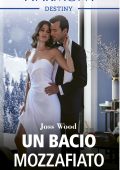 Joss Wood - La famiglia Ryder Vol. 2. Un bacio mozzafiato (2023)