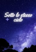 Chiara Telese - Sotto lo stesso cielo (2024)