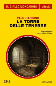 Paul Harding – La torre delle tenebre (2024)