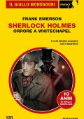 Frank Emerson - Sherlock Holmes. Orrore a Whitechapel (2024)
