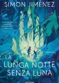 Simon Jimenez - La lunga notte senza luna (2024)