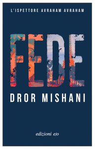 Dror A. Mishani – Fede (2024)
