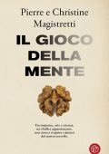 Pierre Magistretti, Christine Magistretti - Il gioco della mente (2024)