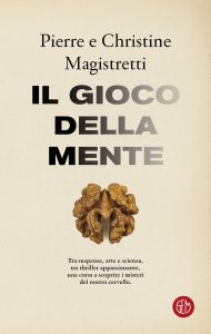 Pierre Magistretti, Christine Magistretti – Il gioco della mente (2024)