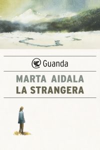 Marta Aidala – La strangera (2024)