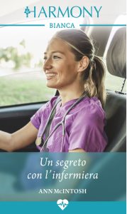Ann Mcintosh – Miracoli in corsia Vol. 1. Un segreto con l’infermiera (2023)