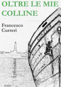 Francesco Curreri - Oltre le mie colline (2024)