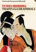 Yukio Mishima - Trastulli di animali (2012)