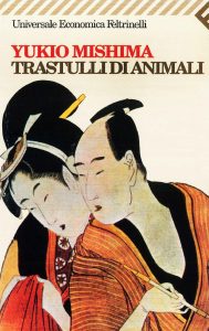 Yukio Mishima – Trastulli di animali (2012)