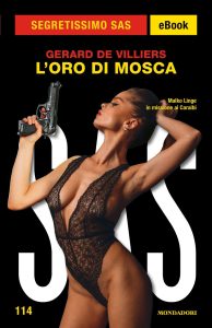 Gerard De Villiers – L’oro di Mosca (2024)