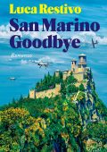 Luca Restivo - San Marino Goodbye (2024)