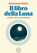 Fatoumata Kébé - Il libro della luna (2024)