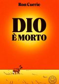Ron Currie - Dio è morto (2024)