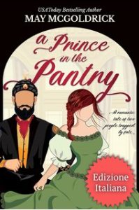 May McGoldrick – Un principe nella dispensa (2024)