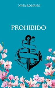 Nina Romano – Dark Night Vol. 1. Prohibido (2024) Nina Romano – Dark Night Vol. 1. Prohibido (2024)