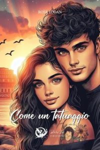 Rose Logan – Come un tatuaggio (2024) Rose Logan – Come un tatuaggio (2024)