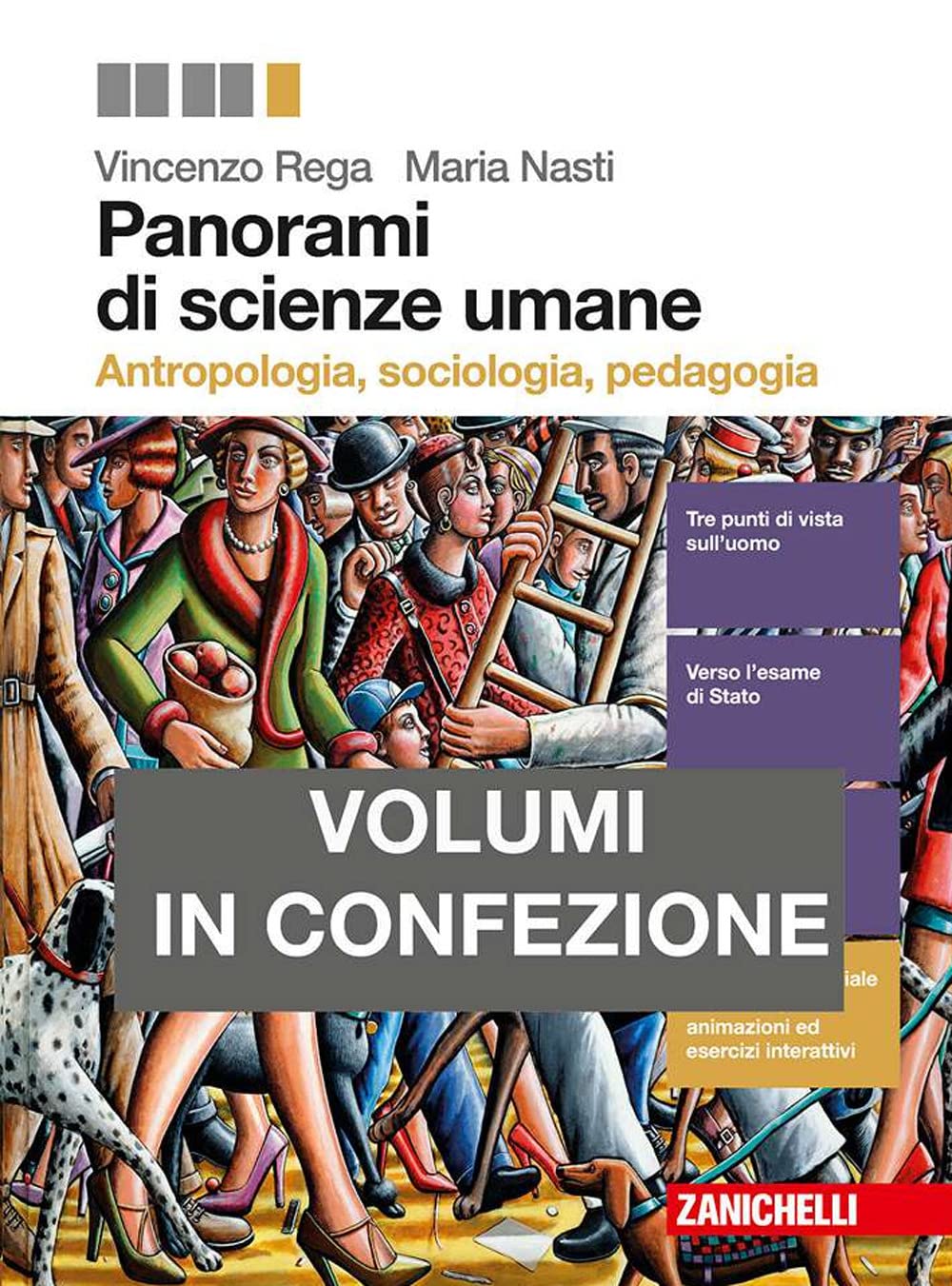 Vincenzo Rega, Maria Nasti – Panorami di scienze umane. Antropologia, sociologia, psicologia-Antologia la città. (2016) Vincenzo Rega, Maria Nasti – Panorami di scienze umane. Antropologia, sociologia, psicologia-Antologia la città. (2016)