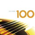 100 Best Guitar: Albeniz, Bach, Capirola, Dowland, Falla, Froberger, Gaultier, Granados, Holborne, Llobet, Malatz, Mangore, Mouton, Narvaez, Ponce, Rodrigo, Satie, Scarlatti, Segovia, Sor, Tarrega, Turina, Vallet, Villa-Lobos, Vivaldi, Weiss etc [6 CD] (2008) FLAC