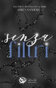 Ahren Sanders – Senza filtri (2024)