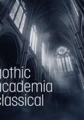 VA - Gothic Academia Classical (2024) MP3