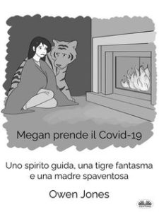 Owen Jones – Megan Prende Il Covid-19 (2024)