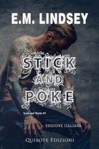 E.M. Lindsey – Irons and Works serie Vol. 5. Stick and Poke (2024)