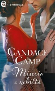 Candace Camp – Miseria e nobiltà (2019) Candace Camp – Miseria e nobiltà (2019)