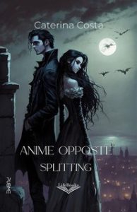 Caterina Costa – Anime Opposte² (2024) Caterina Costa – Anime Opposte² (2024)