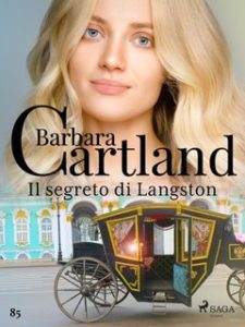 Barbara Cartland – Il segreto di Langston (2023)