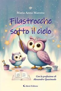 Maria Anna Marotta – Filastrocche sotto il cielo (2024)