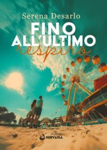 Serena Desarlo – Fino all’ultimo respiro (2024)