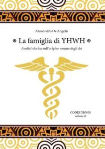 Alessandro De Angelis – La famiglia di YHWH (2020)