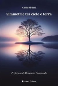 Carlo Rivieri – Simmetrie tra cielo e terra (2024)