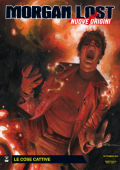 img Morgan Lost 75 - Nuove origini 07, Le cose cattive (SBE Settembre/Ottobre 2024)