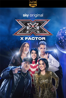 X Factor – Stagione 18 (2024) [10/??] DLMux 1080p E-AC3+AC3 ITA