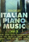 Italian Piano Music, 20th Century: G.Martucci, F.Cilea, F.Busoni, L.Sinigaglia, R.Caetani, G.Fano, O.Respighi, I.Pizzetti, G.Malipiero, A.Casella, M.Castelnuovo-Tedesco, L.Dallapiccola, N.Rota, N.Castiglioni, L.Einaudi [20 CDs] (2016) FLAC
