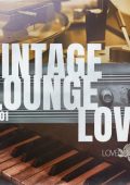 VA - Vintage Lounge Love [Vol. 1-7] (2023-2024) FLAC