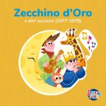 The Piccolo Coro Mariele Ventre dell’Antoniano (Little Choir of Antoniano) – Zecchino d’Oro e altri successi (1977-1978) (2024) MP3 & FLAC