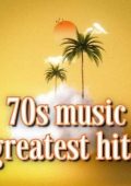 VA - 70s music greatest hits (2024) MP3