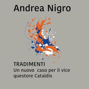 Andrea Nigro – Tradimenti (2024) (mp3 – 128 kbps)
